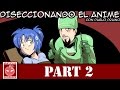 Diseccionando el Anime - Charla en Montevideo Comics 2012 - Parte 2