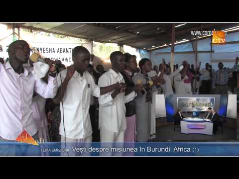 374. Cornel Urs si Alexandu Mocanu - Vesti despre misiunea in Burundi, Africa (1) 374. Cornel Urs si Alexandu Mocanu - Vesti despre misiunea in Burundi, Africa (1)