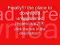 the place to download unragistered hypercam for free!