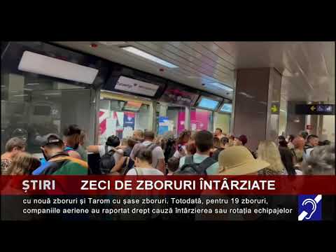 Zeci de zboruri întârziate