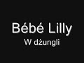 Bébé Lilly - W dżungli