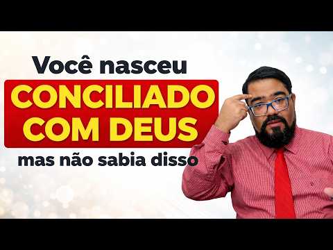 ENTENDENDO A RECONCILIAÇÃO