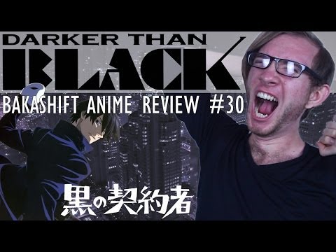 Darker than Black 黒の契約者 BakaShift Anime Review #30