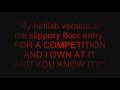 Re: Espermatazoide and NastyWizard6'z Slippy Floor Collab