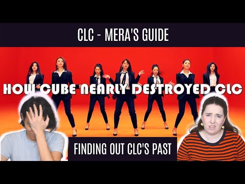 CLC - How Cube Nearly Destroyed CLC - Mera - Reaction