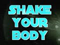 The Fraternity feat. Colona - Shake Your Body