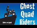 Matarraña, Ghost Quad Riders