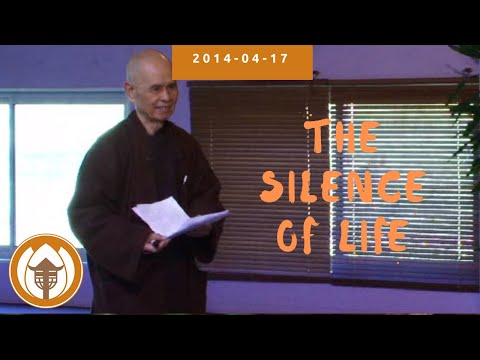 Video | Thich Nath Hahn: The silence of life