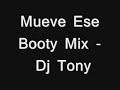 Mueve Ese Booty - Dj Tony