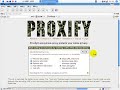 How to Use Proxify dot Com to Get Access to Banned Website How to Use Proxify dot Com to Get Access to Banned Website