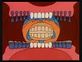 Erase una vez la vida Los dientes (1)