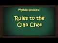 Rules of the 'excl' clan chat on Runescape