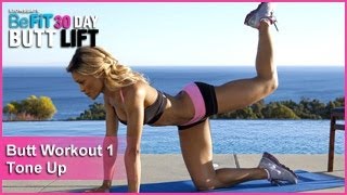 Butt Workout 1: Tone Up | 30 DAY BUTT LIFT