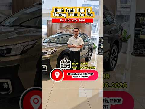 Subaru Outback | Hành Trình Tinh Tế - Thưởng Trầm An Yên Thứ 7 này ????