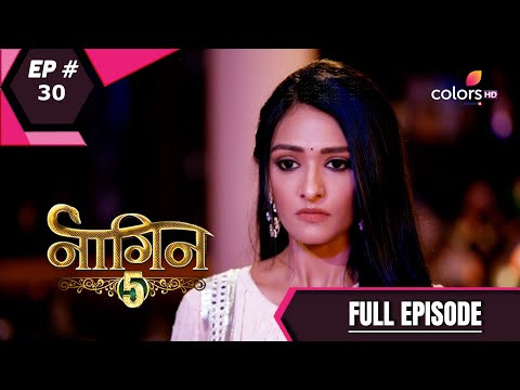 Naagin 5 | नागिन 5 | Episode 30 | 21 November 2020