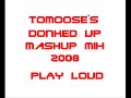 Donked Up Mashup Mix 2008