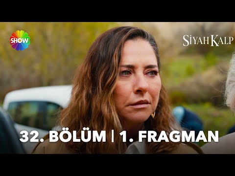 Siyah Kalp 32. Bölüm Tanıtımı                                                                                                                                                                                                                             