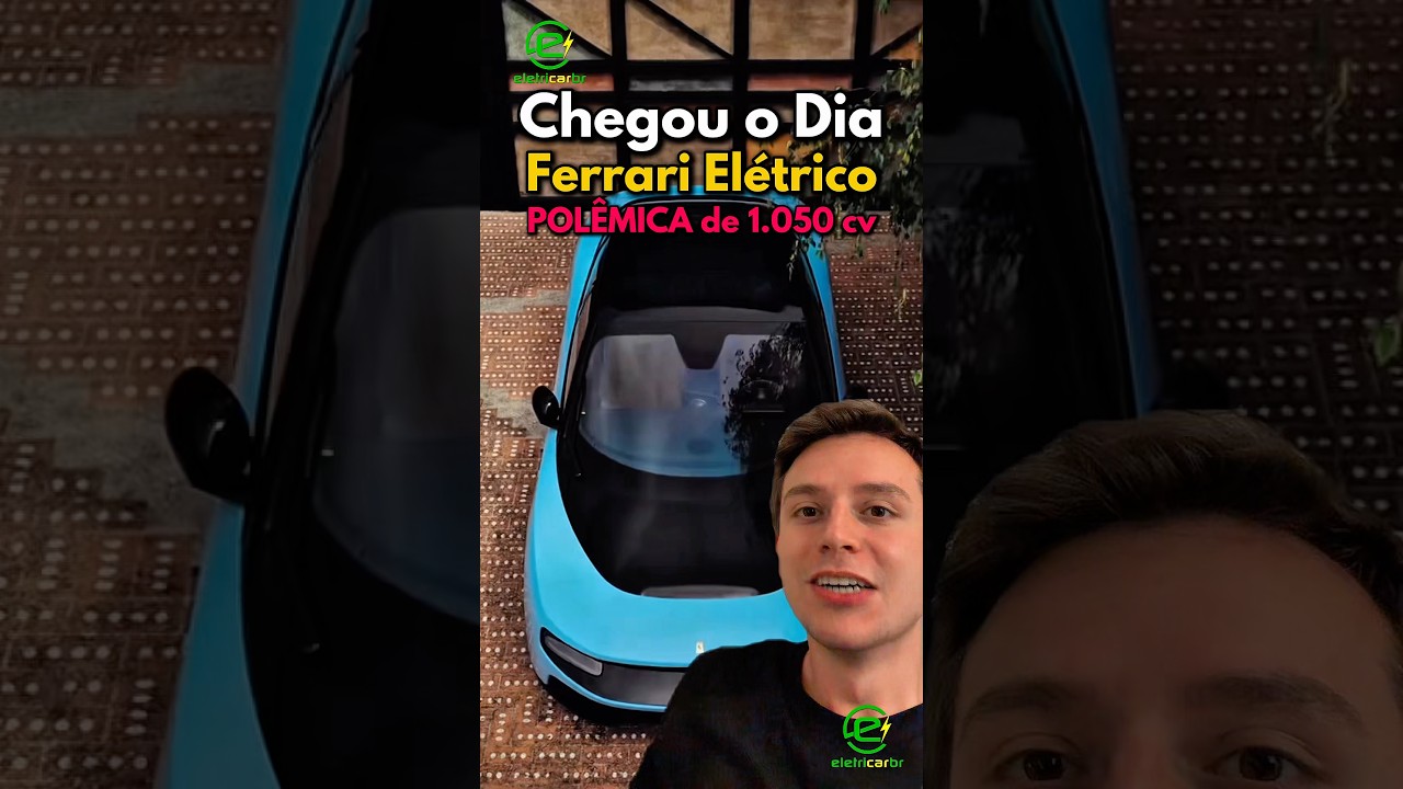 Chegou o Dia: Ferrari Elétrico! Polêmica de 1.050 cv