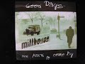 Millhouse-Some Day.wmv