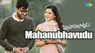 Mahanubhavudu Full Video Song  Mahanubhavudu  Shar