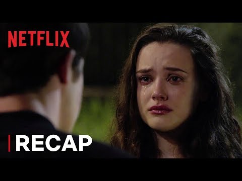 13 Reasons Why: Season 2 Recap | Netflix