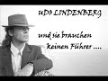 udo lindenberg - sie brauchen keinen f�hrer