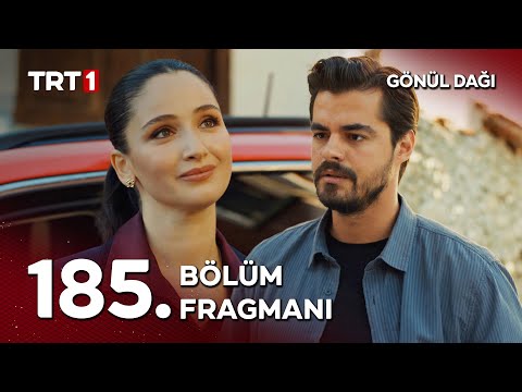 Gönül Dağı 185. Bölüm Fragmanı                                                                                                                                                                                                                            