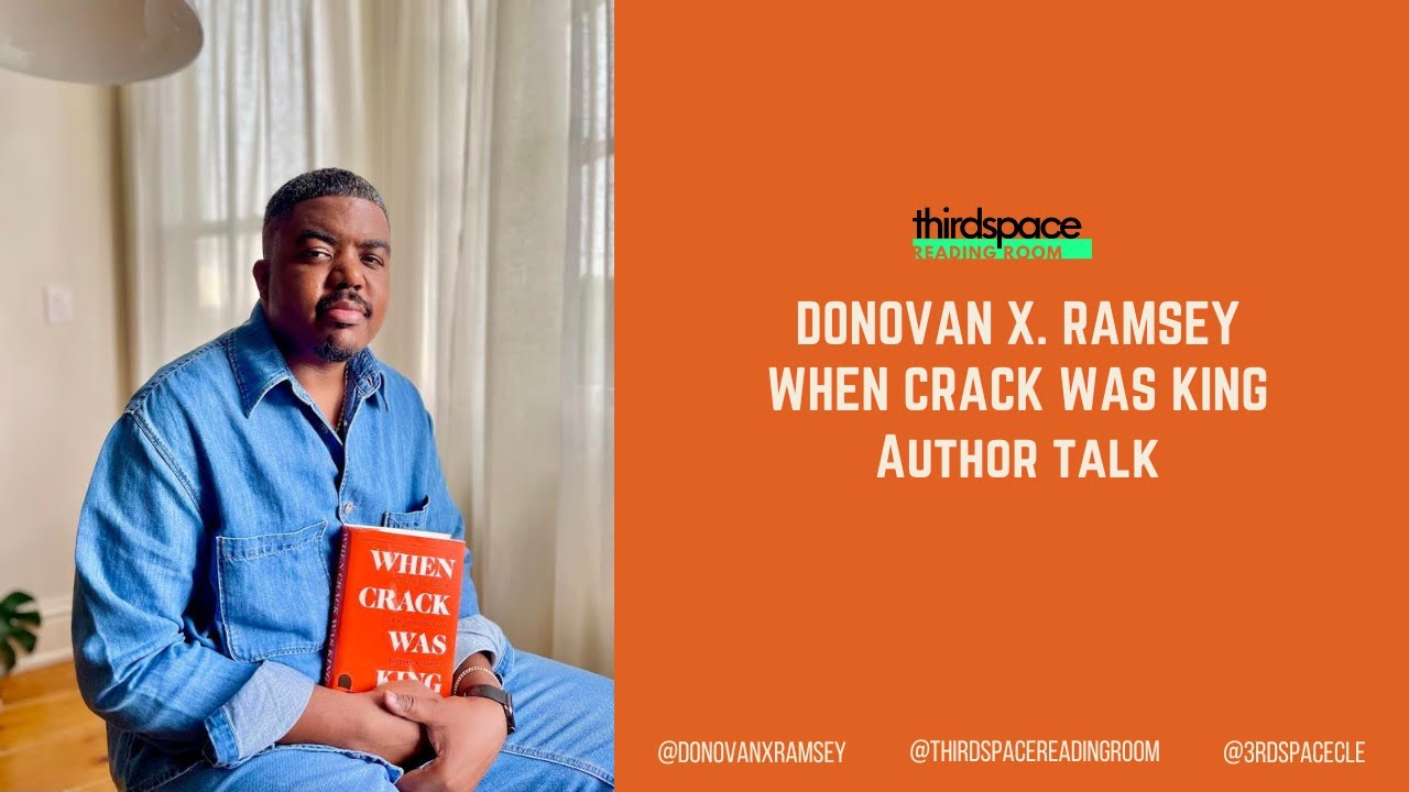 Donovan X. Ramsey Author Talk with ThirdSpace’s Evelyn Burnett