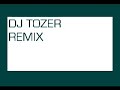 DJ TOZER DJ TOZER
