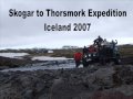 Skogar to Thorsmork Expedition 2007