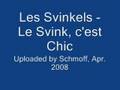 clip video Svinkels Le Svink C'est Chic