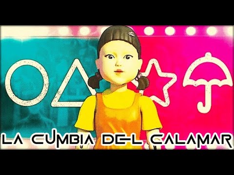 La cumbia del calamar