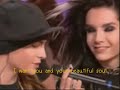 we are tokio hotel thailand !! bill kaulitz wants girl with beautiful soul .. he is sweet & romantic man ^^ bill always believe in true love. video made by sunny [visit us at : www.tokiohotel-th.com]