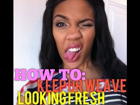 how to care brazilian weave