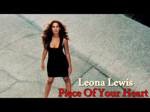 Piece Of Your Heart Leona Lewis