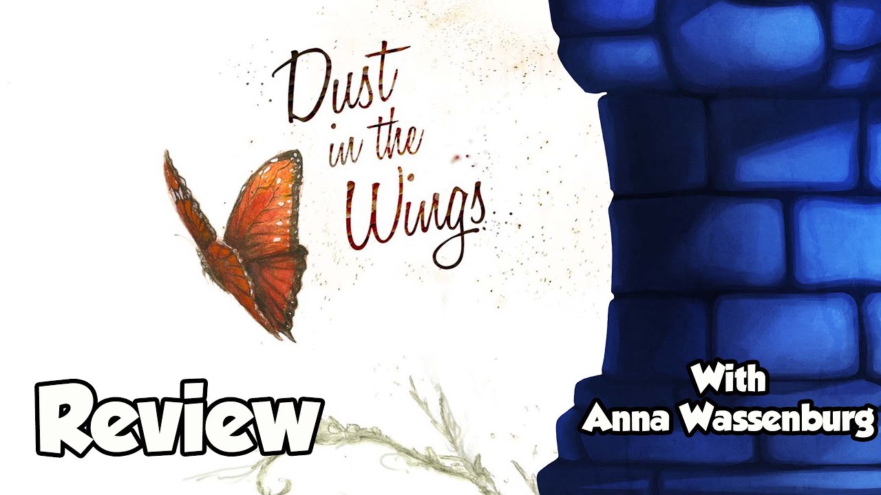 Dust in the Wings Review - with Anna Wassenburg