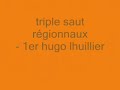 lhuillier hugo ( championat régionnal ) lhuillier hugo ( championat régionnal )