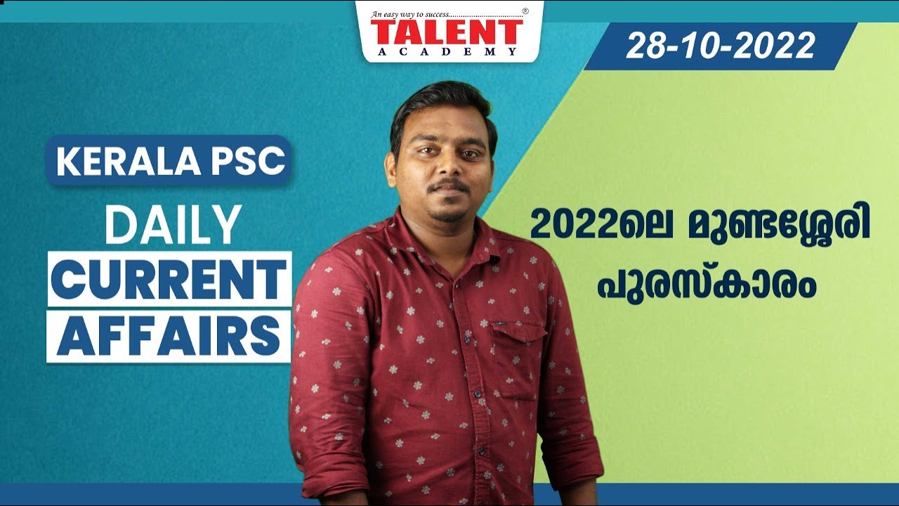 PSC Current Affairs - (28th October 2022) Current Affairs Today - Kerala PSC | Talent Academy