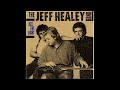 The Jeff Healey Band - Angel ジェフ・ヒーリー