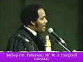 BISHOP J.O. PATTERSON? Introduces DR. W.J. CAMPBELL? BISHOP J.O. PATTERSON? Introduces DR. W.J. CAMPBELL?