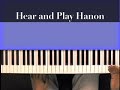 james wrubel, from the hear and play hanon vol. 1 learning dvd, gives you a ex[ert overview of how hanon came about.  he'll also be walking you through one of the many finger strengthening exercises  that'll have your fingers going all day long without getting tired. 

it's a few minutes of a mega multi-hour course on playing by ear (with no sheet music).

james wrubel has played with jazz greats such as fred haas, terry trotter john rangel, stuart elster, and john d'amico!

visit http://www.hearandplayhanon.com for more...

most musicians dream of being able to play fast scales and solo 