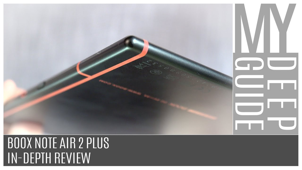 Boox Note Air 2 Plus: In-Depth Review