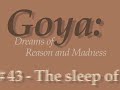 goyas caprichos: #43 the sleep of reason produces monsters