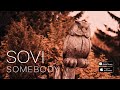SOMEBODY (Official Video) 