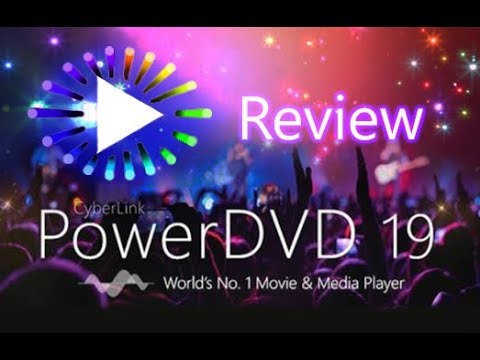 CyberLink PowerDVD 19 - Full and Complete Review!