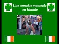 une semaine musicale en irlande