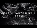 YURA YUNITA - Kasih Jangan Kau Pergi (Official Lyric Video)
