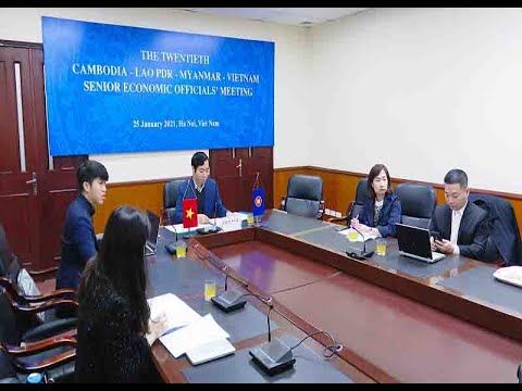 Hội nghị Quan chức kinh tế cấp cao Campuchia - Lào - Myanmar - Việt Nam (CLMV SEOM) lần thứ 20