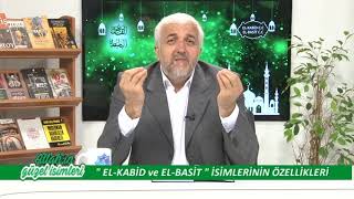 Allahın Güzel İsimleri El-Basit ve El-Kabid CC