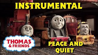 Peace and Quiet - New Series Instrumental